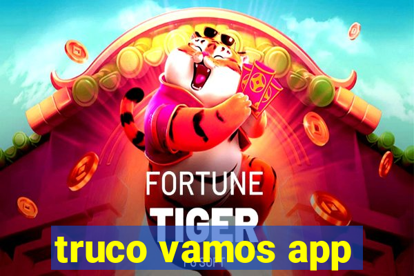 truco vamos app